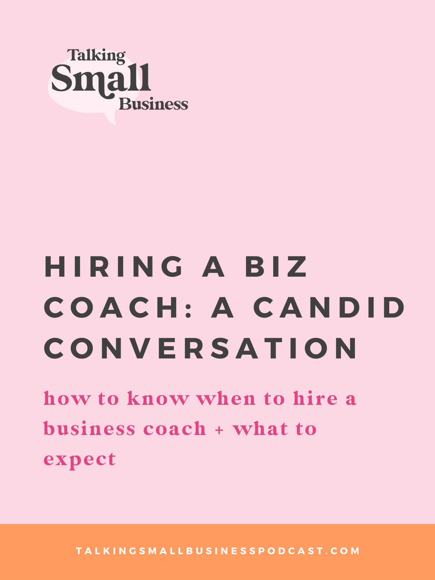 Hiring a Biz Coach: A Candid Conversation Business Coaching on the Talking Small Business podcast with Megan Martin and Kat Schmoyer