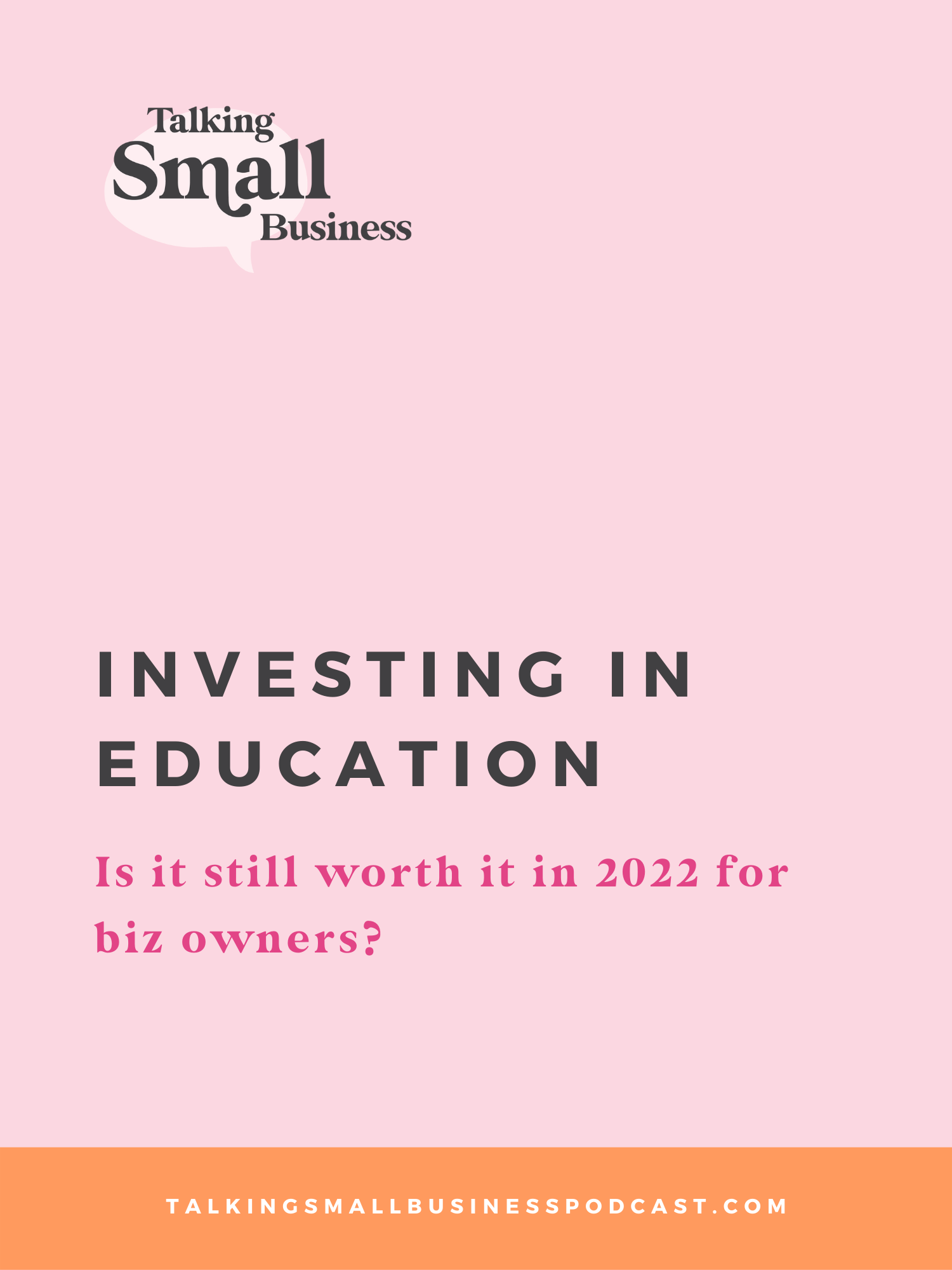 Investing in Education as a Small Business Owner: Kat Schmoyer and Megan Martin discuss whether or not education is a worthwhile investment